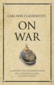 Carl Von Clausewitz'S On War