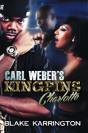 Carl Weber'S Kingpins: Charlotte - Preview