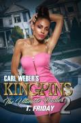 Carl Weber'S Kingpins: The Ultimate Hustle 2
