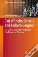Carl Wilhelm Scheele And Torbern Bergman