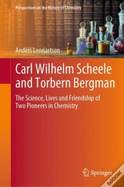 Capa do artigo Carl Wilhelm Scheele And Torbern Bergman