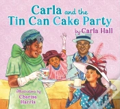Capa do artigo Carla And The Tin Can Cake Party