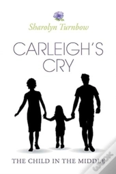 Carleigh'S Cry, 