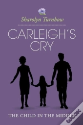 Carleigh'S Cry, 