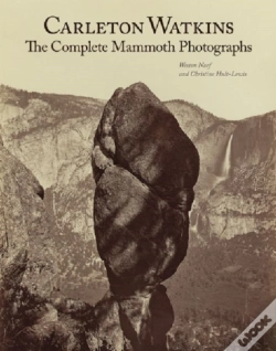 Capa do artigo Carleton Watkins Â€“ The Complete Mammoth Photographs