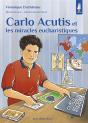 Carlo Acutis Et Les Miracles Eucharistiques - Preview