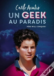 Capa do artigo Carlo Acutis ; Un Geek Au Paradis
