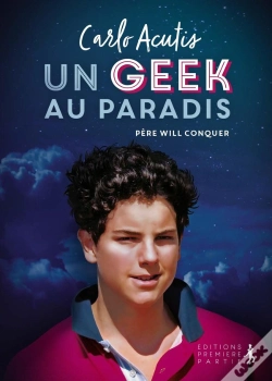 Capa do artigo Carlo Acutis ; Un Geek Au Paradis