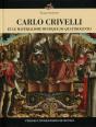 Carlo Crivelli Et Le Matérialisme Mystique Du Quattrocento - Preview