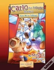 Carlo The Mouse, Book 2