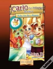 Carlo The Mouse, Book 4