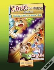 Carlo The Mouse, Book 5