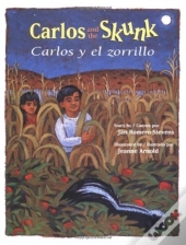 Carlos And The Skunk / Carlos Y El Zorrillo
