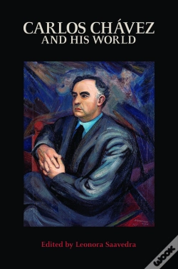 Capa do artigo Carlos Chavez And His World