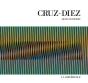 Carlos Cruz-Diez - Preview