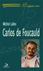 Carlos De Foucauld - Preview