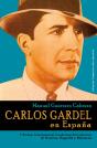 Carlos Gardel En España - Preview