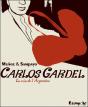 Carlos Gardel ; La Voix De L'Argentine ; Coffret - Preview