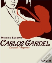 Capa do artigo Carlos Gardel ; La Voix De L