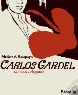 Capa do artigo Carlos Gardel ; La Voix De L'Argentine ; Coffret