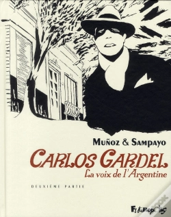 Capa do artigo Carlos Gardel, La Voix De L'Argentine T.2