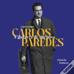 Carlos Paredes - A Guitarra de um Povo