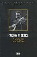 Carlos Paredes - A Guitarra do Povo