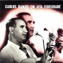Capa do artigo Carlos Ramos Em Alta Fidelidade - CD