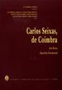 Carlos Seixas, de Coimbra - Preview