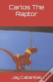 Carlos The Raptor