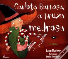 Carlota Barbosa, a Bruxa Medrosa