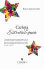 Carlota e as Estrelas-guia - Preview
