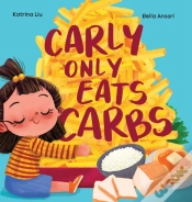 Capa do artigo Carly Only Eats Carbs (A Tale Of A Picky Eater)