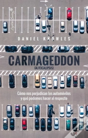 Capa do artigo Carmageddon Autocalipsis