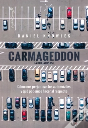 Capa do artigo Carmageddon (Autocalipsis)