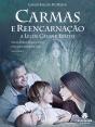 Carmas E Reencarnação - Preview