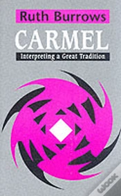 Capa do artigo Carmel: Interpreting A Great Tradition