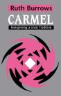 Carmel: Interpreting A Great Tradition - Preview