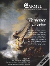 Carmel - Numero 157 Traverser La Crise