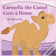 Carmella The Camel Gets A Home