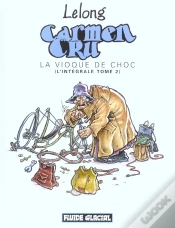 Capa do artigo Carmen Cru; La Vioque De Choc (Integrale T.2)