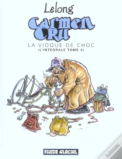 Capa do artigo Carmen Cru; La Vioque De Choc (Integrale T.2)