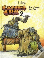Carmen Cru T.2 ; La Dame De Fer