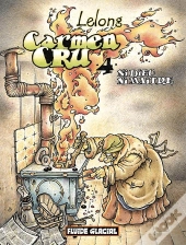 Carmen Cru Tome 4 : Ni Dieu Ni Maître