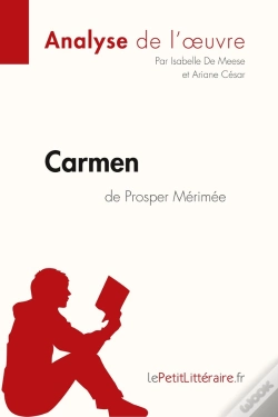Capa do artigo Carmen De Prosper Mérimée : Analyse Complète De L'Oeuvre Et Résumé