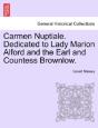 Carmen Nuptiale. Dedicated To Lady Mario - Preview