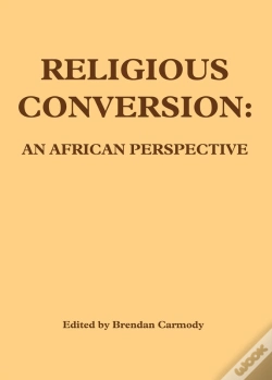 Capa do artigo Carmody: Religious Conversion: An African Perspec