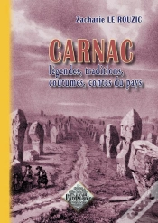 Capa do artigo Carnac, Légendes, Traditions, Coutumes, Contes Du Pays (Édition 2011)