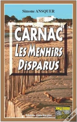 Capa do artigo Carnac, Les Menhirs Disparus
