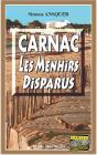 Carnac, Les Menhirs Disparus - Preview